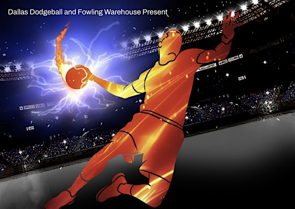 Friday Night Dodgeball | Fowling warehouse