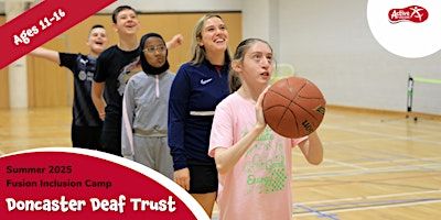 SEND Fusion Inclusion Camp - Summer 2025 | Doncaster Deaf Trust