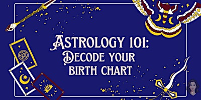 Astrology 101: Decode Your Birth Chart Workshop | KavaClub