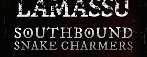 Lamassu and Southbound Snake Charmers | Scotties Garage Cafe