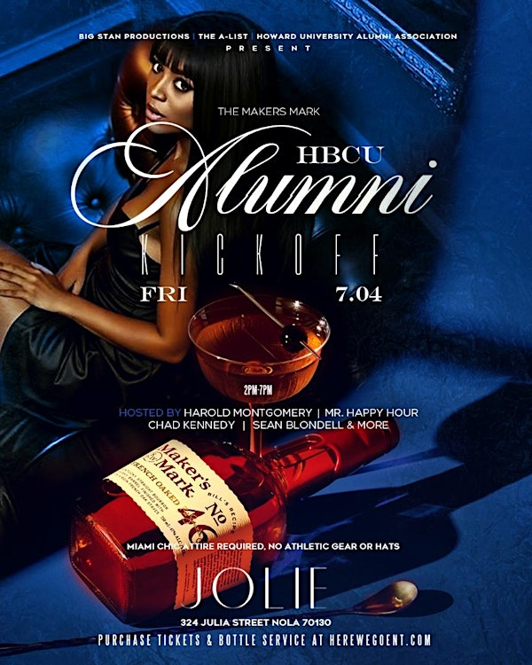 THE HBCU ALUMNI KICKOFF HOSTED BY HOWARD UNIVERSITY ALUMNI ASSOCIATION | JOLIE