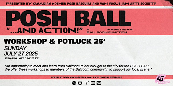 2025 POSH BALL WORKSHOPS, POTLUCK & TESTING | Scotiabank Dance Centre
