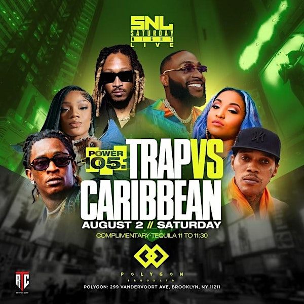 Trap vs Caribbean at Polygon: Free entry with RSVP | Polygon Brooklyn