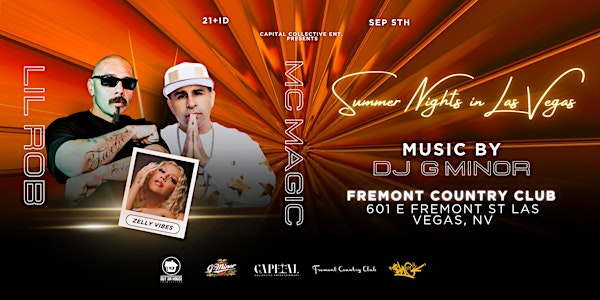 Lil Rob and MC Magic - Summer Nights In Las Vegas | Fremont Country Club