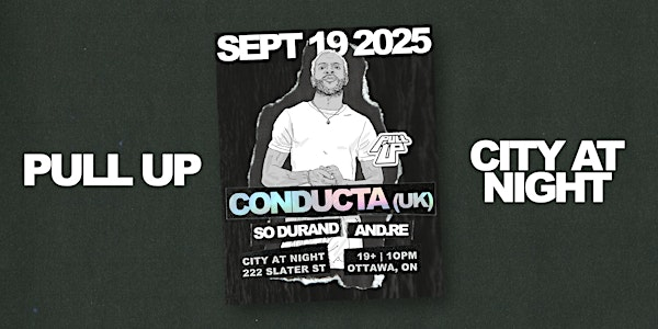 Pull Up: Conducta (UK) | City At Night