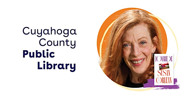 Author Event with Susan Orlean | Parma-Snow Branch of Cuyahoga County Public Library