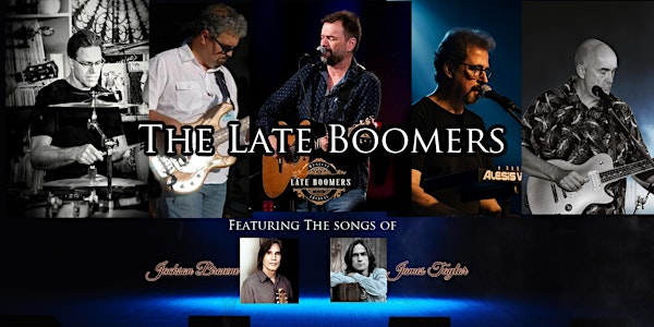 The Late Boomers: A Tribute to Jackson Browne & James Taylor | 1265 Ellis St