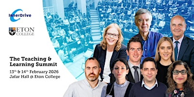 The Teaching & Learning Summit 2026 – An educational CPD conference | Jafar Hall, Eton College