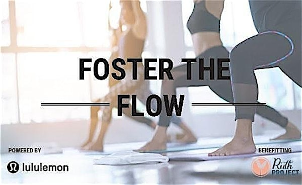 Foster the Flow | POWERED BY lululemon | Life Time