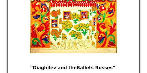 Diaghilev and the Ballets Russes | Nairn Community & Arts Centre