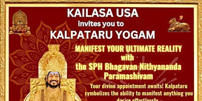 Kalpataru : Manifest Your Reality – One-Day Spiritual Transformation | KAILASA Los Angeles - Nithyanandeshwara Hindu Temple
