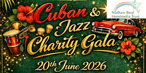 Nathan Beal Hemimelia Trust Fundraising Gala 2026 - Cuban Jazz Night | Mercure Thame Lambert Hotel