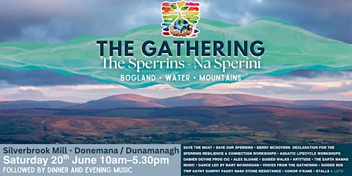 The 21st Gathering – The Sperrins / Na Speiríní | Silverbrook Mill