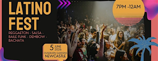 Latino Fest - Summer Terrace Party (Newcastle) | Ouseburn Garden