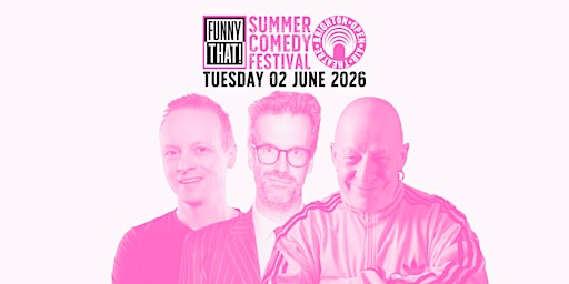 Funny That Summer Comedy Festival | Brighton Open Air Theatre