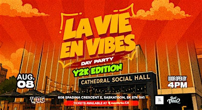 LA VIE EN VIBES : Y2K EDITION | Cathedral Social Hall
