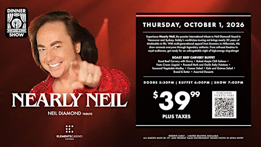 Dinner and A Show: Nearly Neil - Tribute Show | 1708 Island Hwy