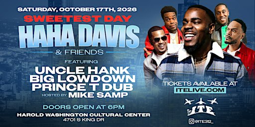 HAHA DAVIS & FRIENDS SWEETEST DAY COMEDY SHOW | Harold Washington Cultural Center