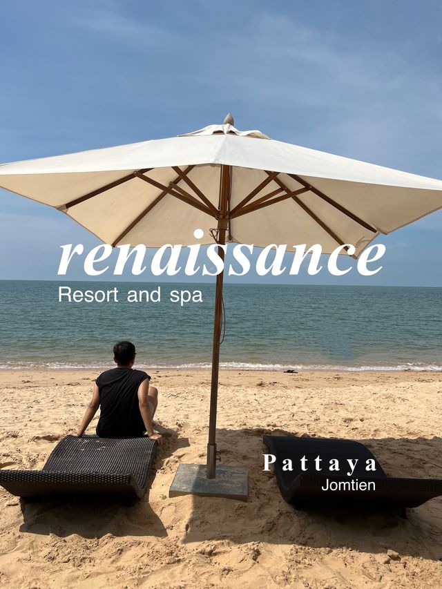 renaissance pattaya รีสอร์ทห้าดาวบรรยากาศดี