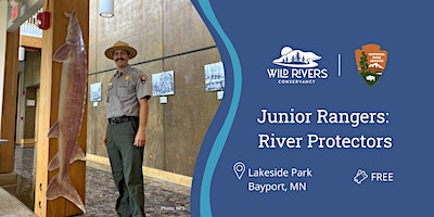 Junior Rangers: River Protectors | Lakeside Park, Bayport