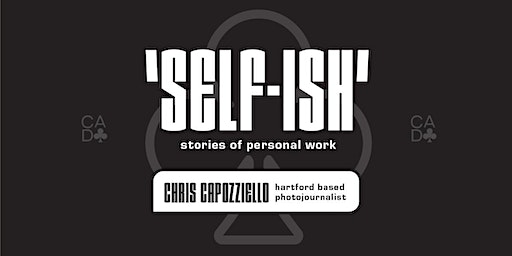 “Self-ish” featuring Christopher Capozziello | Arbor Light Studio