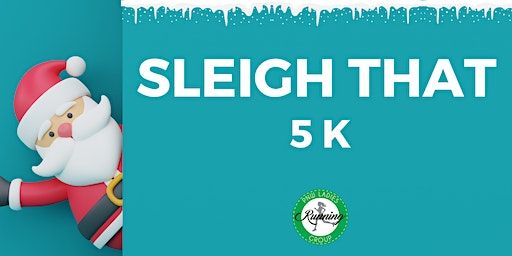 Sleigh that 5k | Green Lake Park