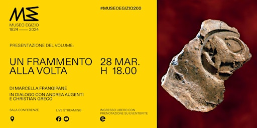 Marcella Frangipane, Un frammento alla volta | Museo Egizio