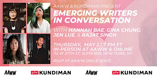 AAWW & Kundiman Present: Emerging Writers in Conversation | Asian American Writers Workshop