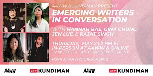 AAWW & Kundiman Present: Emerging Writers in Conversation | Asian American Writers Workshop
