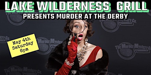 MURDER AT THE DERBY | Lake Wilderness Golf Course