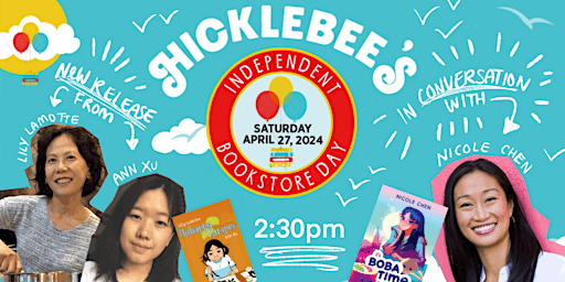Lily LaMotte & Ann Xu in conversation with Nicole Chen at Hicklebee's | Hicklebee's Childrens Books