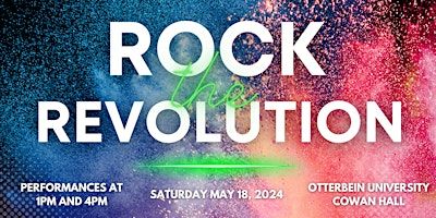 Rock the Revolution 2024! | Otterbein University