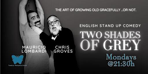 English stand up comedy - Two Shades Of Grey | Teatro Metamorfosis
