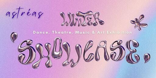 Astréas Winter Showcase | Rayson Huang Theatre