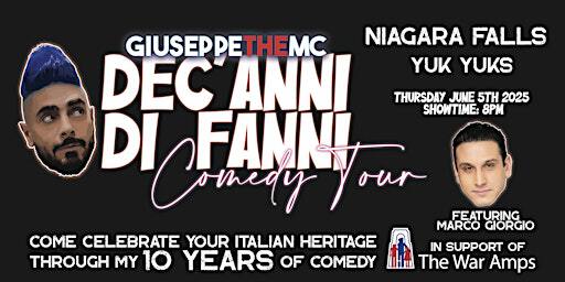 GIUSEPPETHEMC DEC'ANNI DI FANNI COMEDY TOUR: NIAGARA FALLS | Yuk Yuk's Comedy Theater Niagara Falls