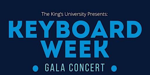 Keyboard Week Gala Concert | Nicholas B. Knoppers Hall, The King's University