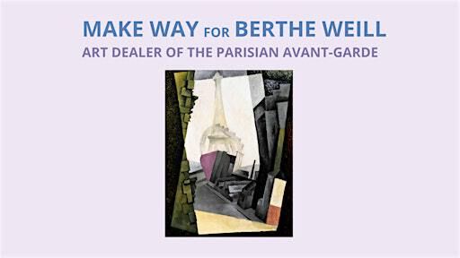 Curator Tour of "Make Way for Berthe Weil" at NYU's Grey Art Museum | Grey Art Museum