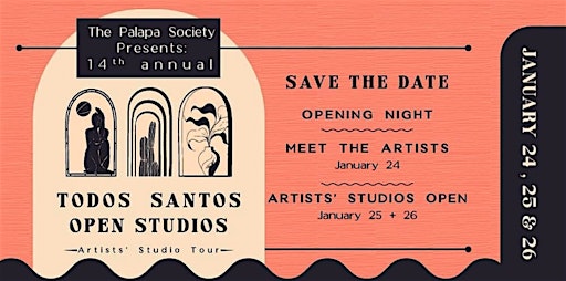 14th Annual - Todos Santos Open Studios | The Palapa Society of Todos Santos, A.C.