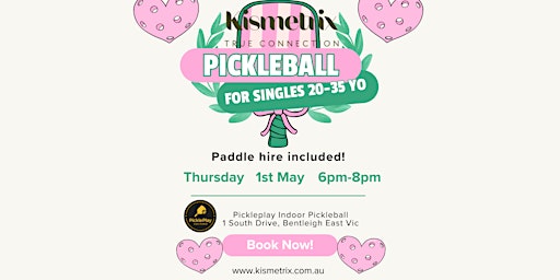 20-35 YO | May 1st | Serves & Sparks: A Pickleball Social for Singles | PicklePlay Indoor Pickleball