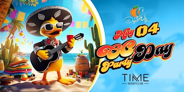 PRE-5 DE MAYO DAY PARTY @ TIME (OC DAY PARTY) | Time Nightclub