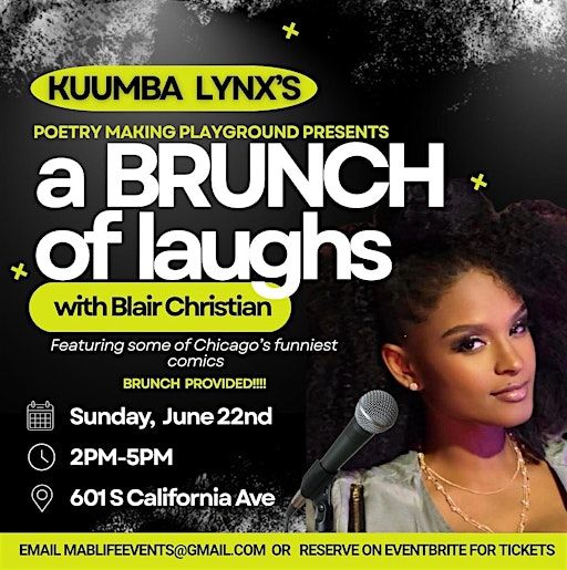 A Brunch of Laughs | 601 S California Ave