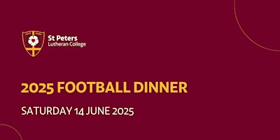 St Peters Football Dinner 2025 | Victoria Park