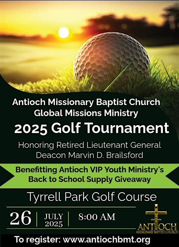 Antioch Missionary Baptist Church 2025 Golf Tournament | Tyrrell Park