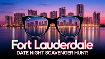 A Date Night Adventure! - Fort Lauderdale By The New River | 301 SW 1st Ave
