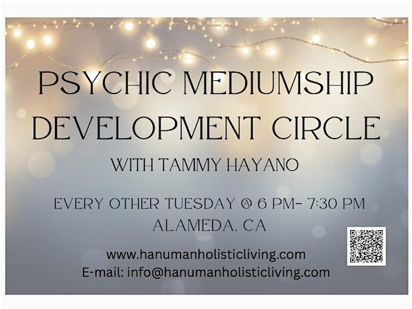 Psychic Mediumship Development Circle | Tammy Hayano - Hanuman Holistic Living