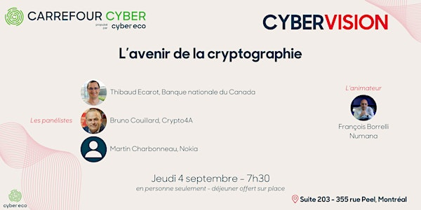 CyberVision – L’avenir de la cryptographie | Cybereco
