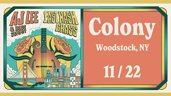 AJ Lee & Blue Summit + East Nash Grass | Colony