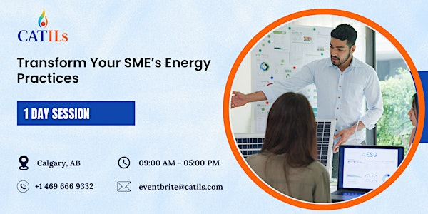 Transform Your SME’s Energy Practices: 1-Day Session in Calgary | Regus – AB, Calgary – McDougall