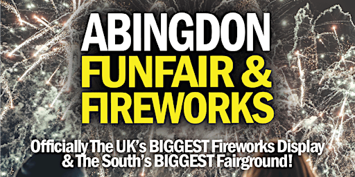 Abingdon Funfair & Fireworks 2026 | Abingdon Airfield