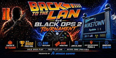 Back To The LAN | Black Ops 2 4v4 tournament | Life Together Center